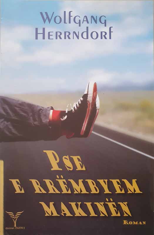 Cover of Pse e rrembyem makinën